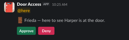 The interactive Slack message a caller's request triggers: Approve or Deny.